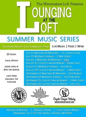 5th Annual Lounging At The Loft Summer Music Series Prosser, Washington