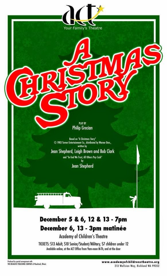 The Academy of Children's Theatre Presents "A Christmas Story" Richland, Washington