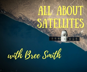 All About Satellites with Bree Smith by Hands In for Hands On Tri-Cities | Pasco, WA