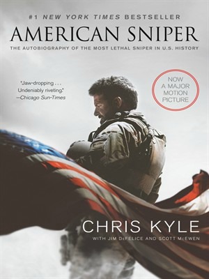 Mid-Columbia Libraries Presents American Sniper: The Autobiography of the Most Lethal Sniper in Kennewick Branch