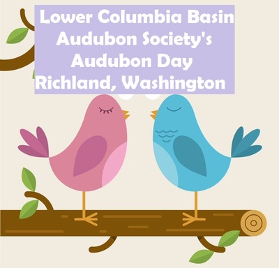 Lower Columbia Basin Audubon Society's Audubon Day In Richland, Washington