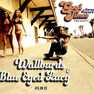 Blue Eyes Lucy W/ The Wallburds - Indie Rock From LA In Richland Washington