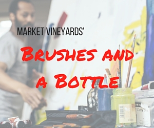 Market Vineyards' Brushes and a Bottle | Richland, WA