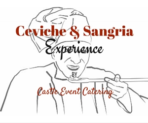 Ceviche & Sangria Experience by Castle Event Catering: Be a Ceviche Expert | Richland, WA