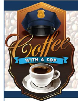 Coffee with a Cop: An Opportunity to Meet the Community's Security Providers at Burger King | Pasco, WA