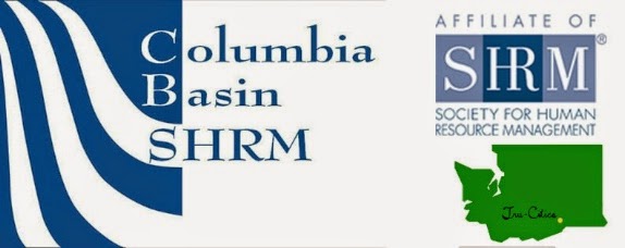 Columbia Basin SHRM Spring Seminar TRAC Center Pasco, Washington
