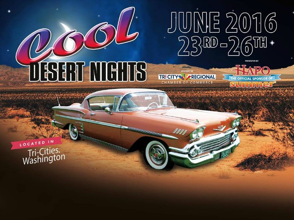 23rd Annual Cool Desert Nights - A Festival for Vehicle Enthusiasts and A Variety of Activities for the Family | Richland, WA 