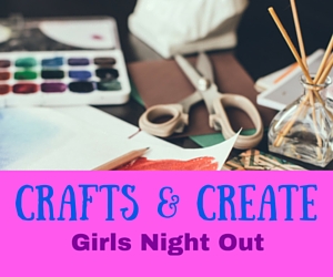 Crafts and Create - Girls Night Out: Be Imaginative and Unleash Your Creativity at My Life Repurposed Boutique in Kennewick 