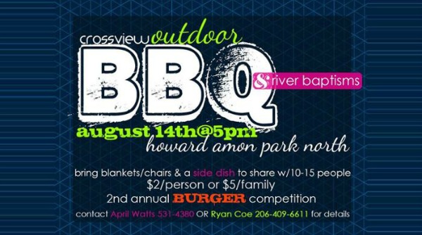 Crossview Outdoor BBQ and Baptisms with Burger Competition | Howard Amon Park in Richland, WA