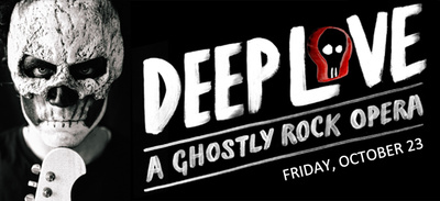 Deep Love: A Ghostly Rock Opera Gesa Power House Theatre Walla Walla, Washington