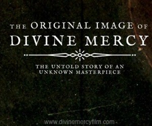 The Original Image of Divine Mercy: The Untold Story of an Unknown Masterpiece in Pasco, WA