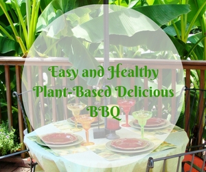Easy and Healthy Plant-Based Delicious BBQ at Life Essences Studio | Richland, WA 
