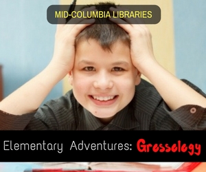 Mid-Columbia Libraries' Elementary Adventures: Grossology - Exploring on the Grossest Things in the Body | Pasco, WA