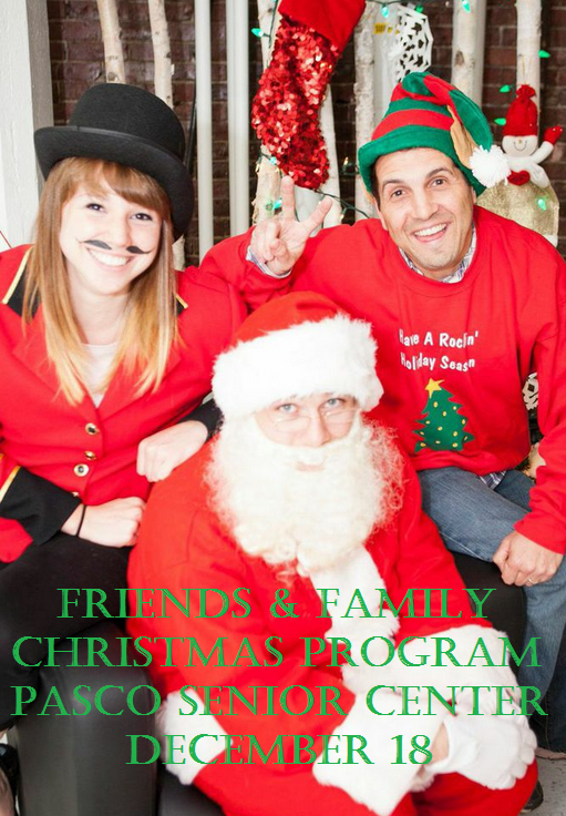 Friends & Family Christmas Program Pasco Senior Center Pasco, Washington