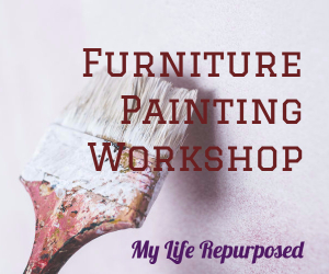 Furniture Painting Workshop Featuring Large Items at My Life Repurposed in | Kennewick WA