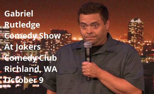 Gabriel Rutledge Comedy Show At Jokers Comedy Club Richland, Washington
