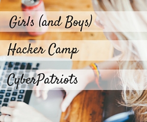 Girls (and Boys) Hacker Camp - CyberPatriots: Online Safety and Cyber Security and Ethics at Delta High School | Pasco, WA