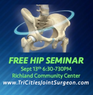 Tri-Cities Joint Surgeon Presents New Technologies in Hip Replacement | Richland Washington Community Center 
