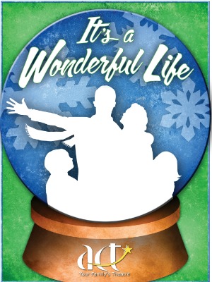 Academy of Children's Theatre Presents 'It's a Wonderful Life!' - A Meaningful Christmas Movie Treat | Richland, WA
