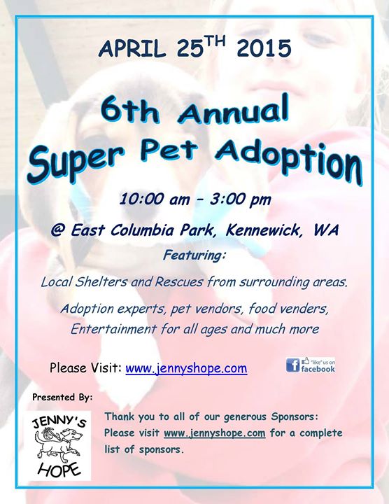 Jenny's Hope 6th Annual Super Pet Adoption Columbia Park Kennewick, Washington