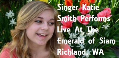 Singer Katie Smith Performs Live At The Emerald of Siam Richland, WA