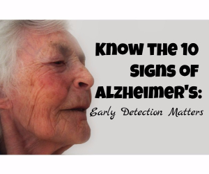 KADLEC Presents the 10 Signs of Alzheimer's Disease: Early Detection Matters | Richland, WA 
