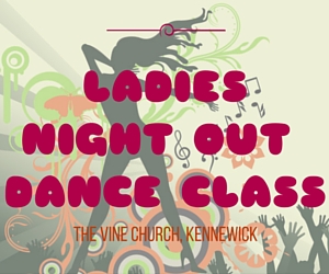 Ladies Night Out Dance Class: Begin Learning Jazz Dancing at The Vine Church, Kennewick 