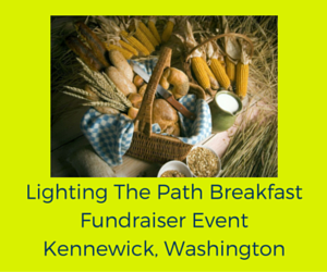 Lighting The Path Breakfast Fundraiser Event Kennewick, Washington