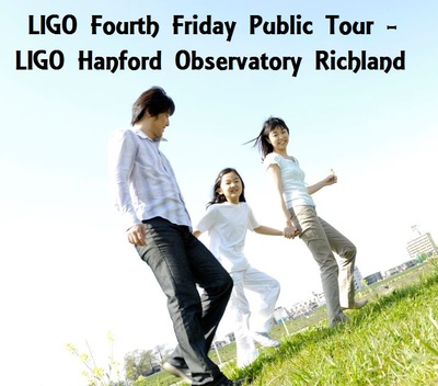 Ligo Handford Observatory Public Drop-in Tours Richland, Washington