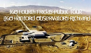 LIGO Fourth Friday Public Tour At LIGO Hanford Observatory Richland, Washington