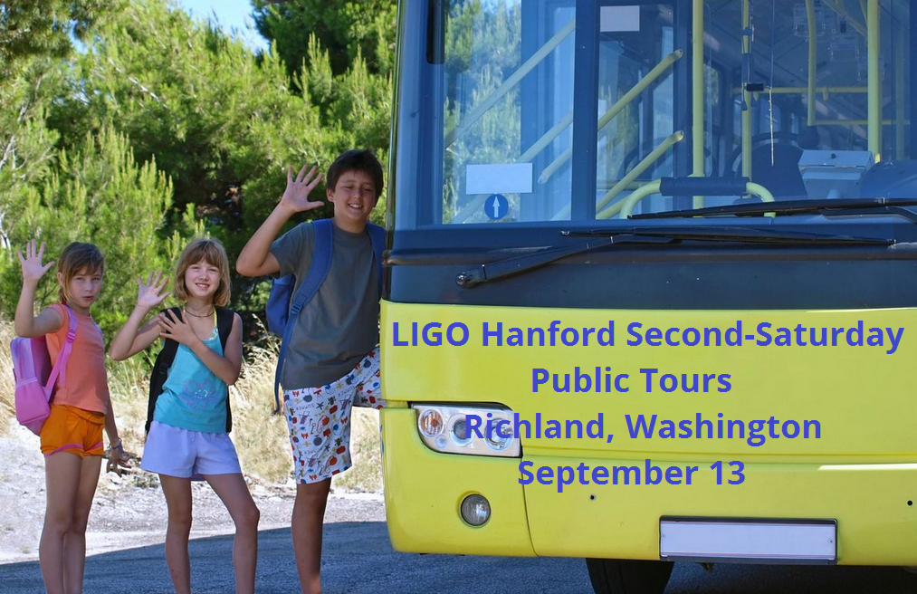 LIGO Hanford Second-Saturday Public Tours Richland, Washington