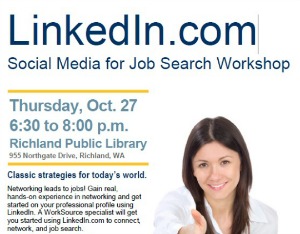 LinkedIn.com: Social Media for Job Search Workshop | Richland Washington Public Library 