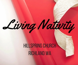 Living Nativity 2015 at Hillspring Church, Richland WA 