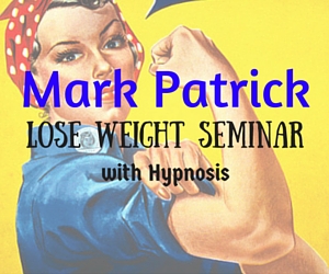 Mark Patrick Lose Weight Seminar with Hypnosis in Pasco, WA