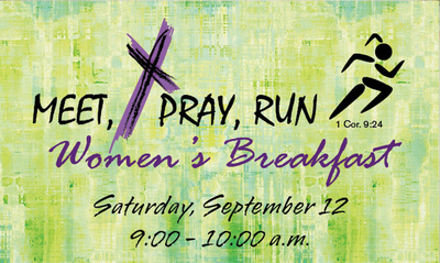 Meet, Pray, Run: Women's Breakfast Central United Protestant Church Richland, Washington