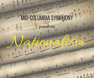 Mid-Columbia Symphony's Nationalism Concert | Richland, WA 