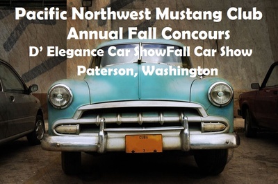 Pacific Northwest Mustang Club Annual Fall Car Show Paterson, Washington