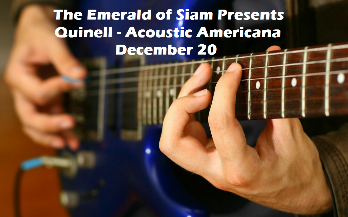 The Emerald of Siam Presents Quinell - Acoustic Americana Richland, Washingotn