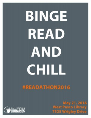 Mid-Columbia Libraries' Read-A-Thon 2016: The Most Rewardingly Relaxing Marathon at West Pasco Branc
