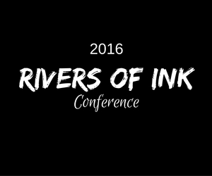 2016 Rivers of Ink Conference: A Workshop in Honing Your Craft, Publishing and Marketing and Genre Specific | Richland, WA