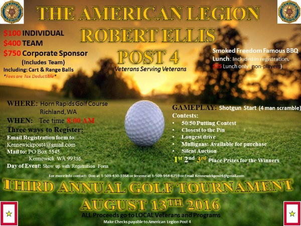 3rd Annual Robert Ellis Post 4 Golf Tournament: A Benefit Event for the Local Veterans and Programs in Richland, WA
