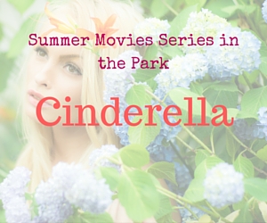 Summer Movies Series in the Park Presents 'Cinderella' by the City of Richland WA and Windermere Group One