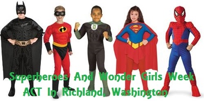 Superheroes And Wonder Girls Week At ACT In Richland, Washington