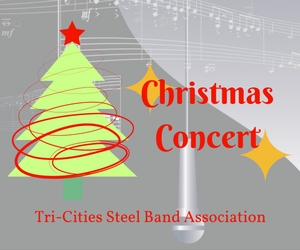 21st Annual Tri-Cities Steel Band Association Christmas Concert: An Evening of Steel Drum and Marimba in Richland, WA 