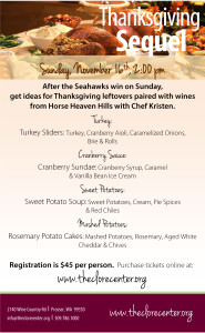 Thanksgiving The Sequel At The Walter Clore Wine & Culinary Center Prosser, Washington