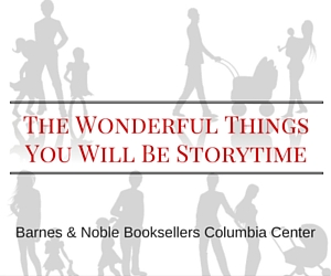 The Wonderful Things You Will Be Storytime | Barnes & Noble, Kennewick 