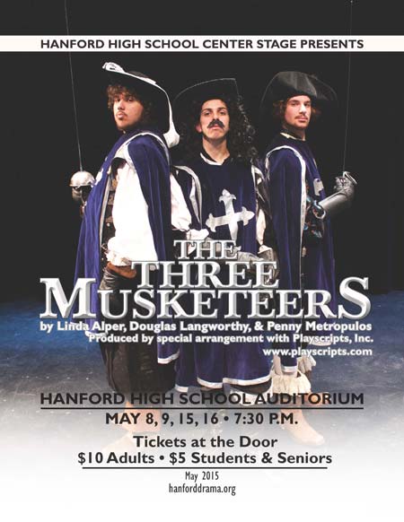 The Three Musketeers Hanford High School Auditorium Richland, Washington