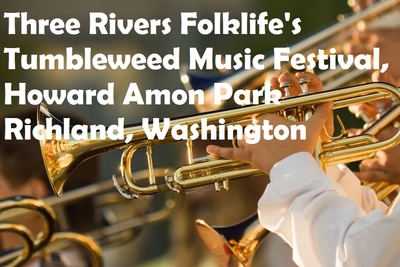 2021Three Rivers Folklife's Tumbleweed Music Festival, Howard Amon Park on the Columbia River