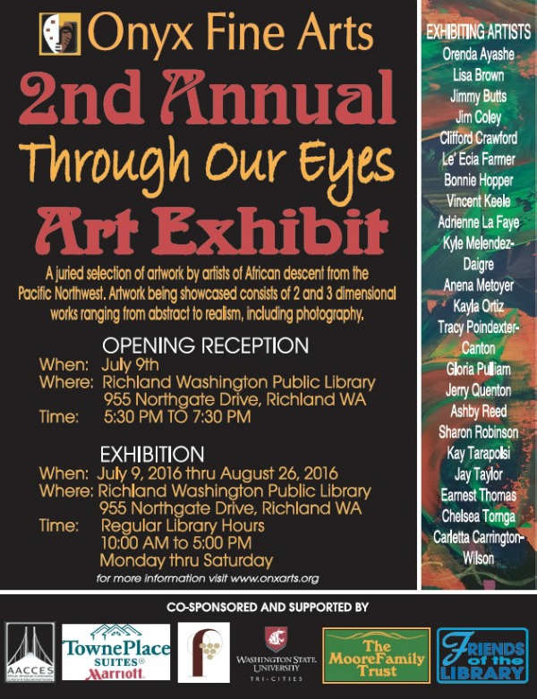 Onyx Fine Arts Presents 'Through Our Eyes' Art Exhibit Opening Reception | Richland Washington Public Library 