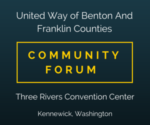 United Way of Benton And Franklin Counties Community Forum Kennewick Washington